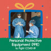 Personal Protective Equipment PPE to Fight COVID-19